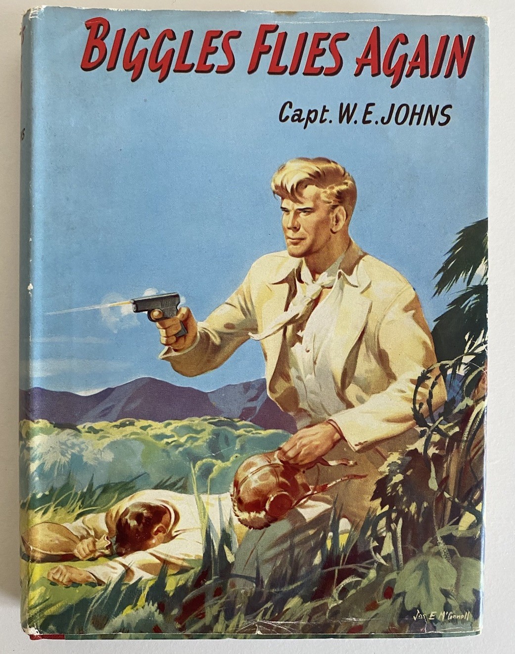 W E Johns‘ Biggles Flies Again Pub Thames For Modern Library 1950 V Scarce Thus