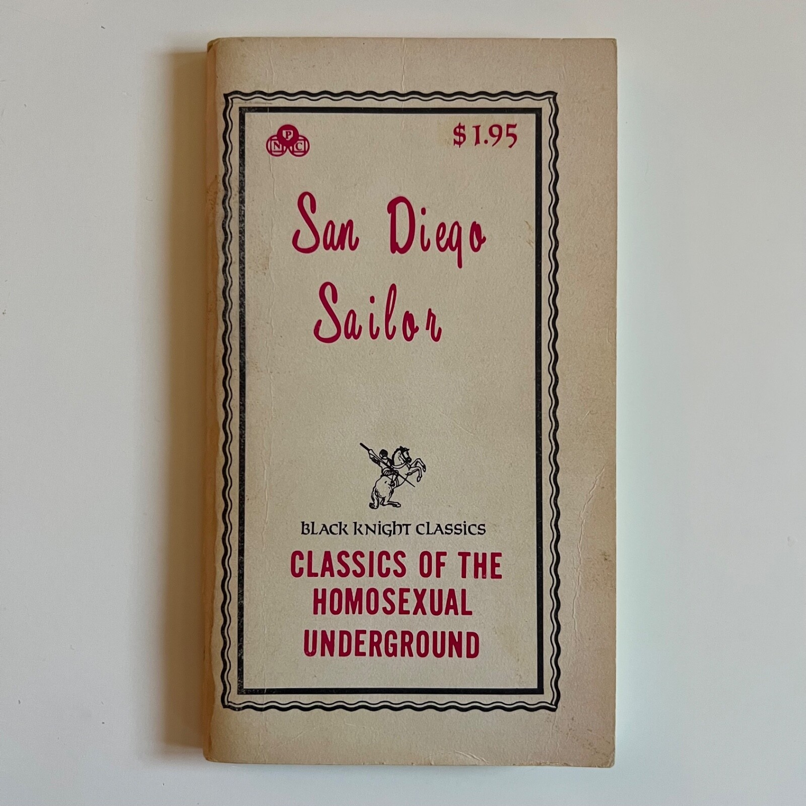 San Diego Sailor – Classics of the Homosexual Underground – vintage LGBT erotica