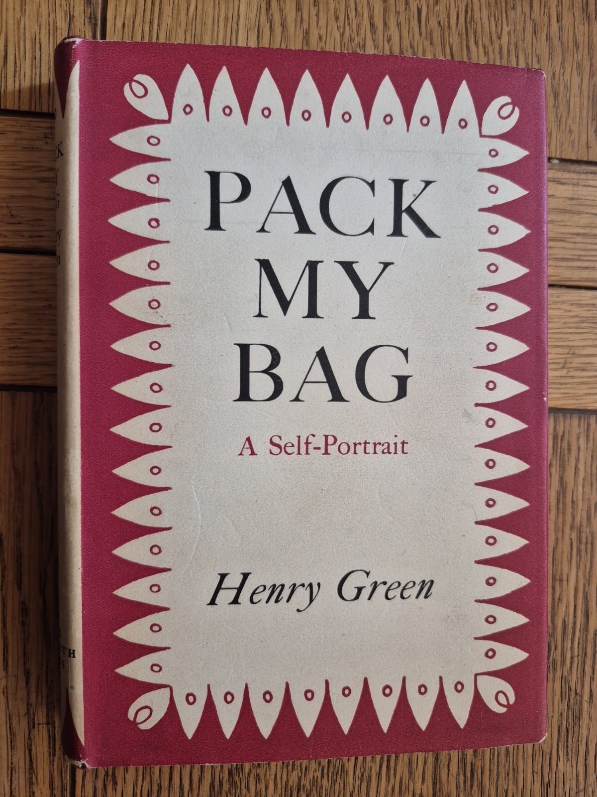 Henry Green – Pack My Bag – The Hogarth Press – 1952- Hardback in Dust-wrapper
