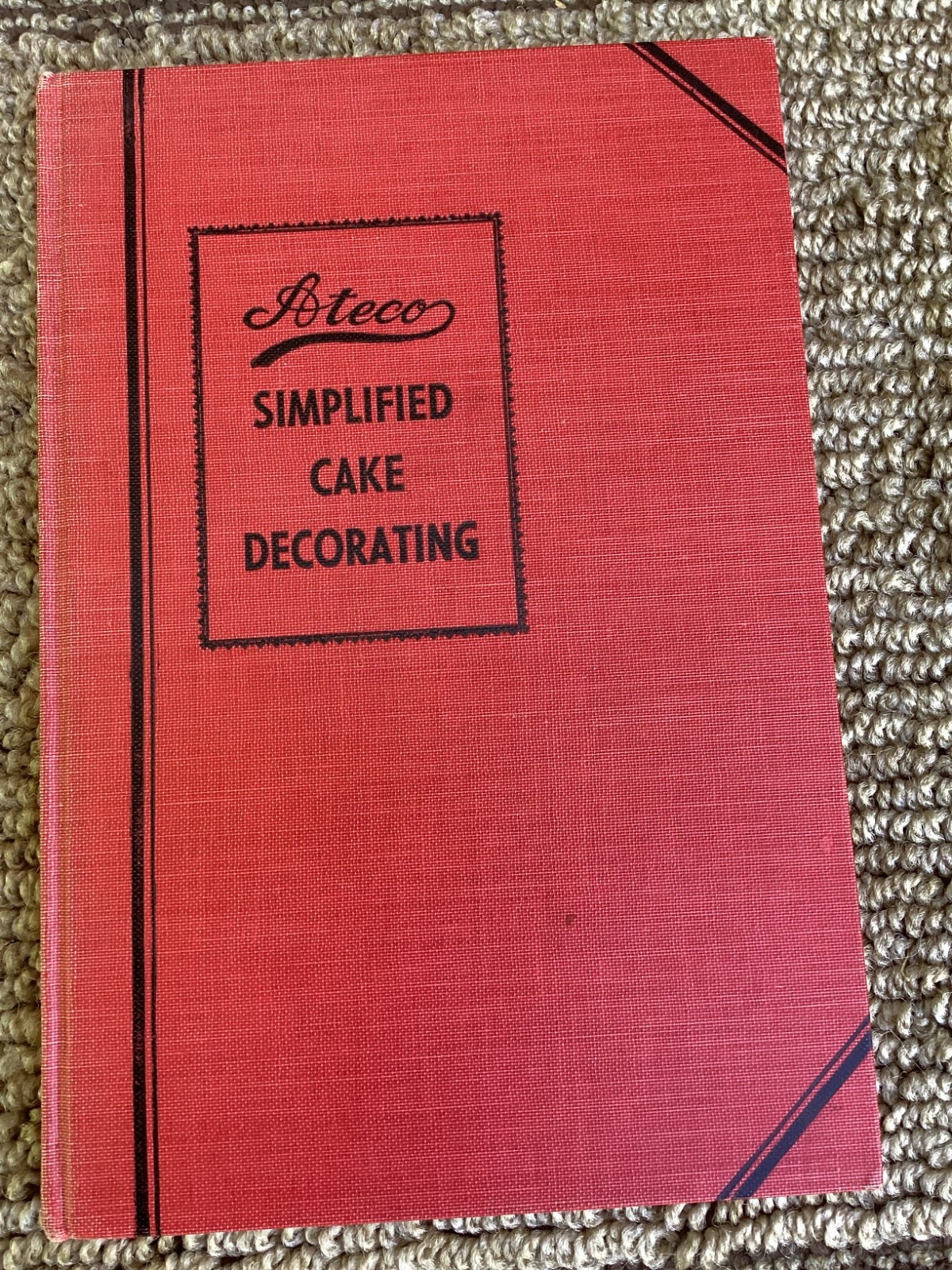 Vintage Ateco Simplified Cake Decorating Book – 7th Edition
