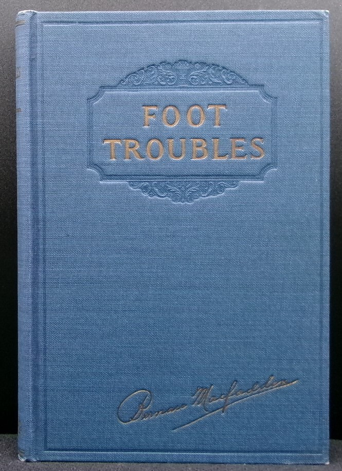 Bernarr MacFadden FOOT TROUBLES First edition 1926 Illustrated Health Culture dj