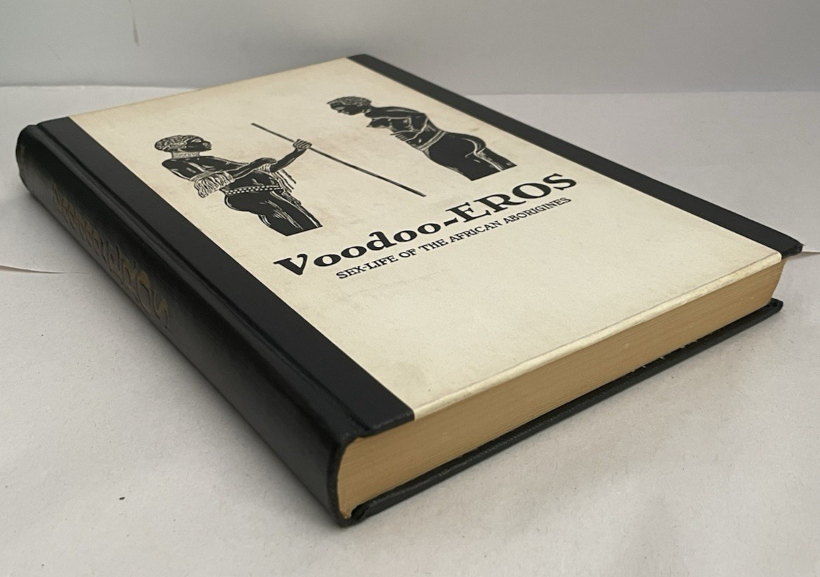 1933 Voodoo?Eros Sex?Life of African Aborigines ~ Limited Cultural Study #59/500