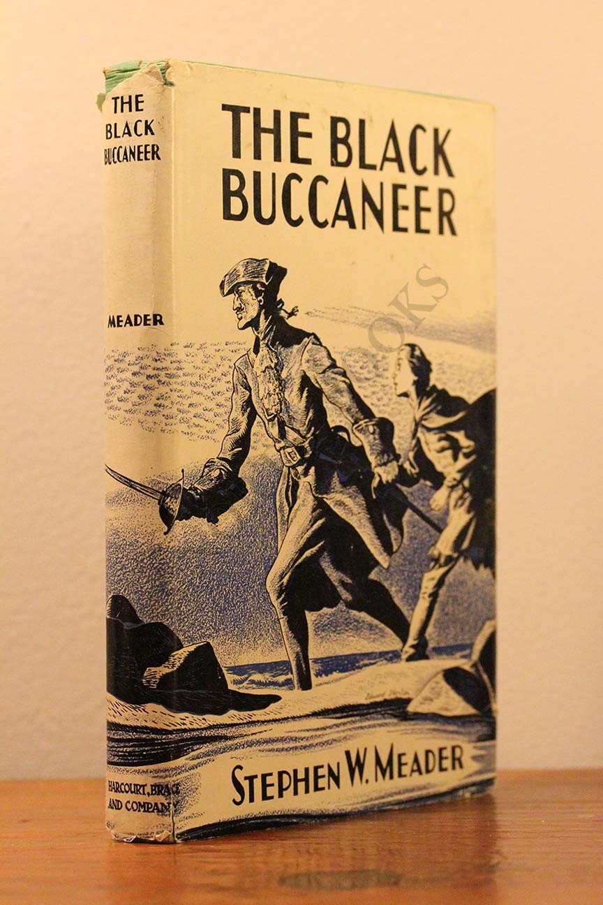 Stephen W Meader | Edward Shenton, Illustrated by / Black Buccaneer Signed 1957