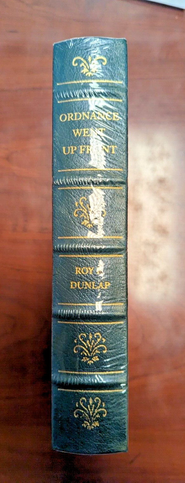 Ordinance Went Up Front Roy Dunlap Leatherbound NRA Firearms Classics Edition FS
