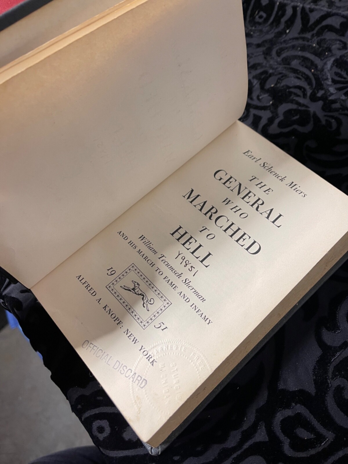 The General who Marched to Hell– First Edition