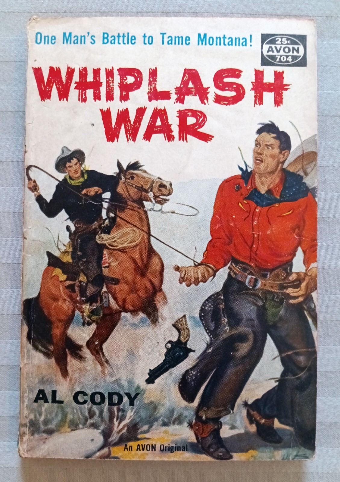 WHIPLASH WAR, AL CODY, AVON BOOKS, PAPERBACK, PB, NOVEL, 1956