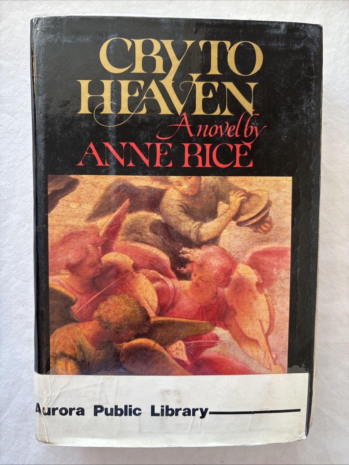 1982 Cry To Heaven, Anne Rice, First Edition, hardcover w/ jacket