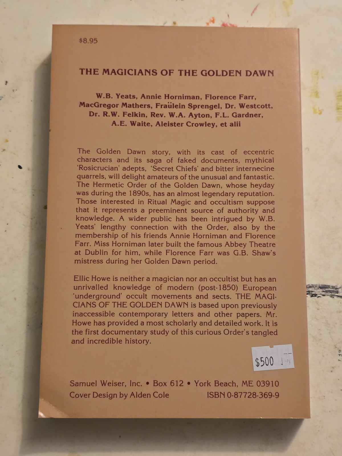 The Magicians Of The Golden Dawn Ellic Howe 1st US Ed. Samuel Weiser PB Book