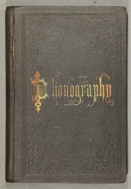 Benn Pitman / The manual of phonography 1860 Language