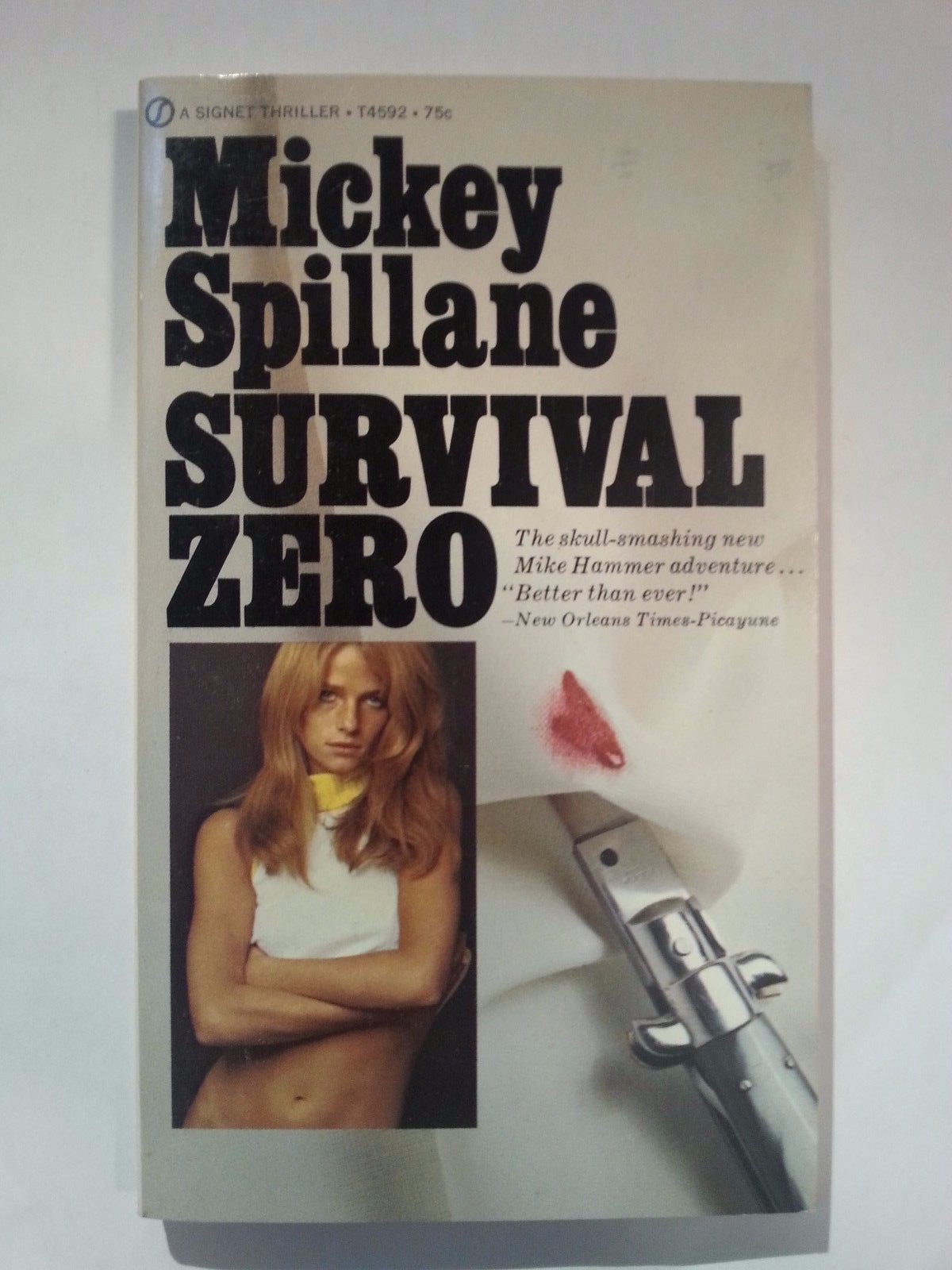 Survival Zero: Mickey Spillane. Signet American 1970 mystery, thriller, adult
