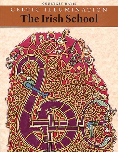 Celtic Illumination: The Irish School (Celtic Design) By Courtne