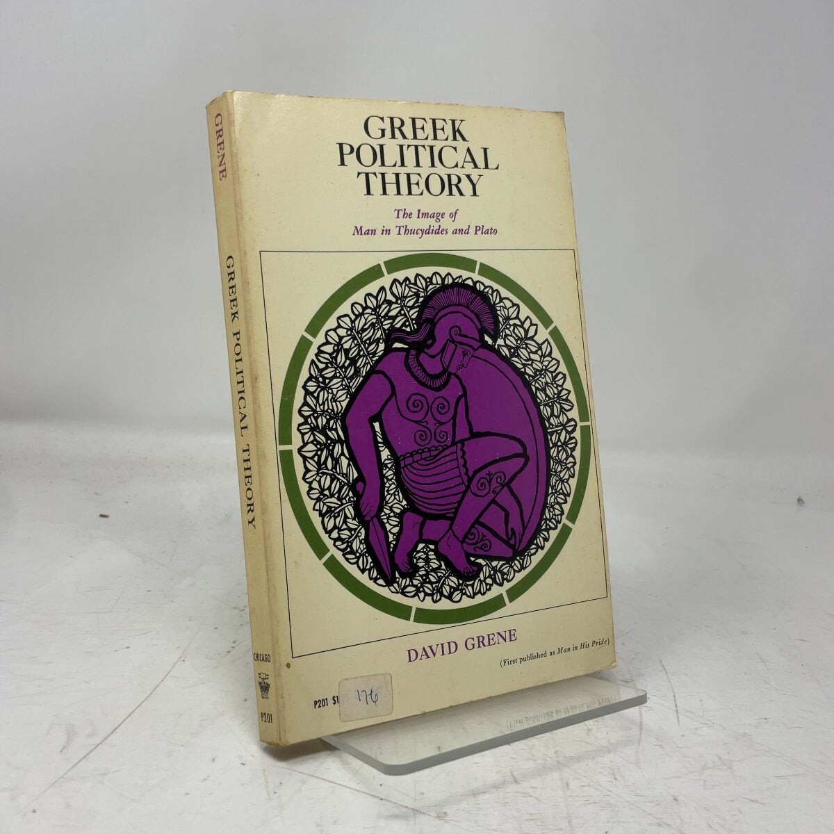 Greek Political Theory by David Grene PB First Thus Very Good 1965