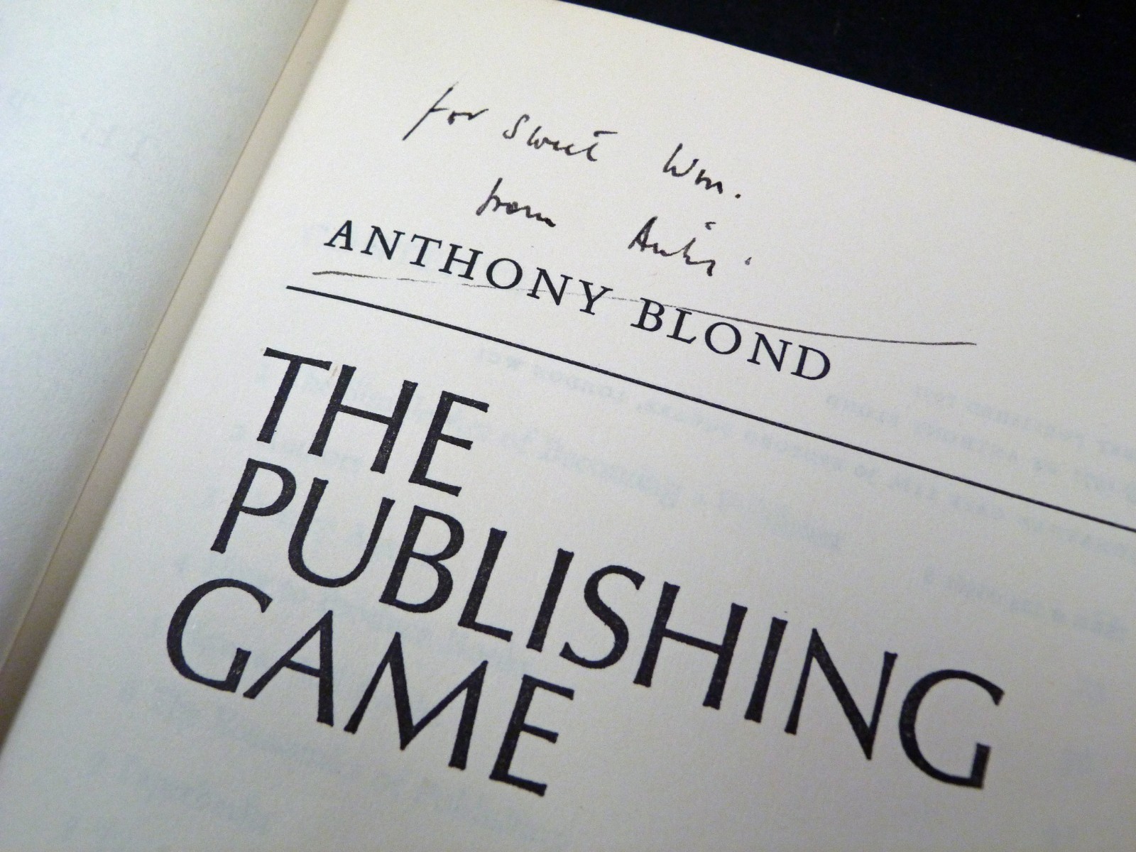 ANTHONY BLOND signed The Publishing Game 1971 1st/1st HB DW