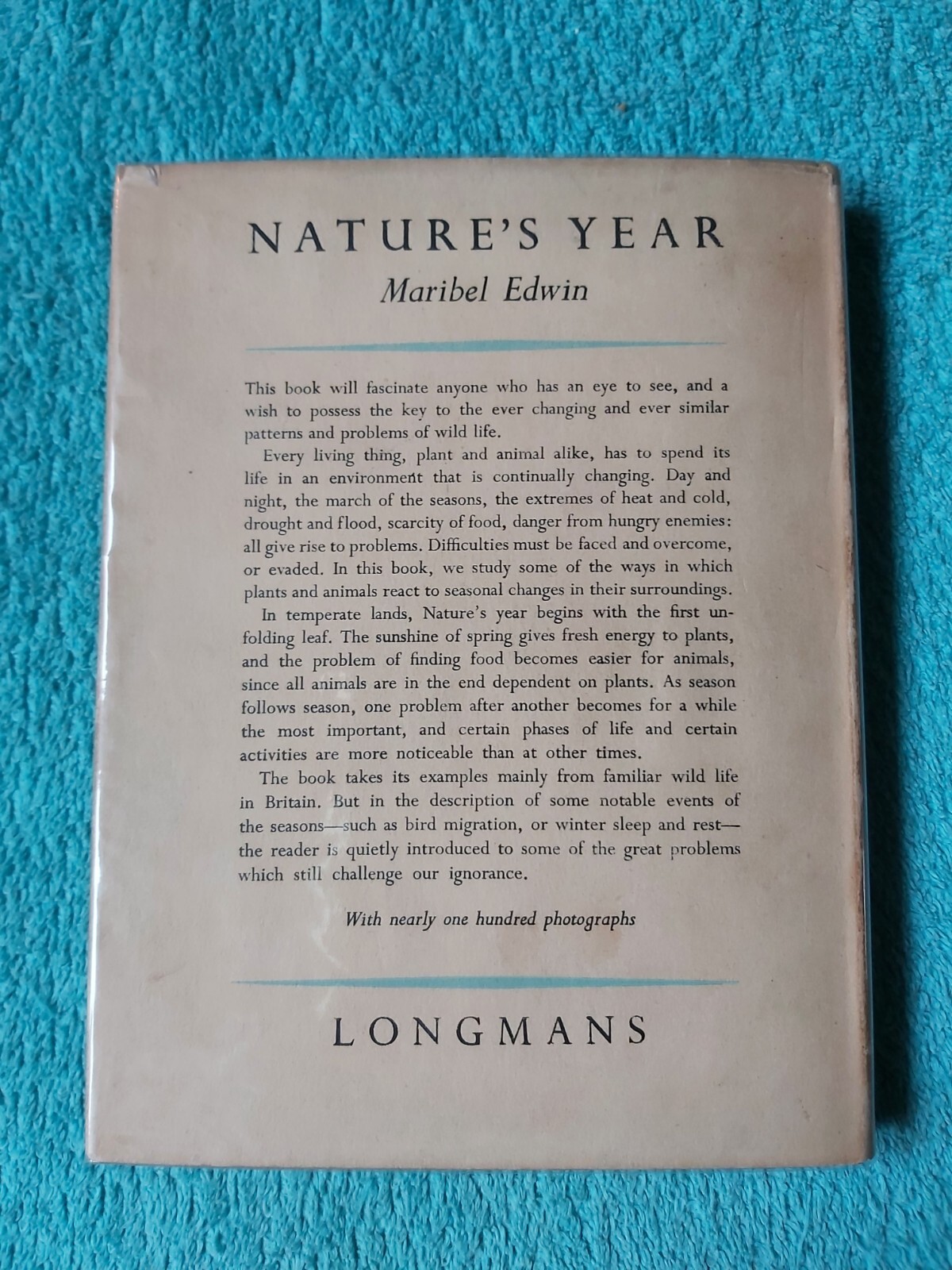 Nature’s Year by Maribel Edwin, 1st Edition 1947, Longmans Green & Co. hardback