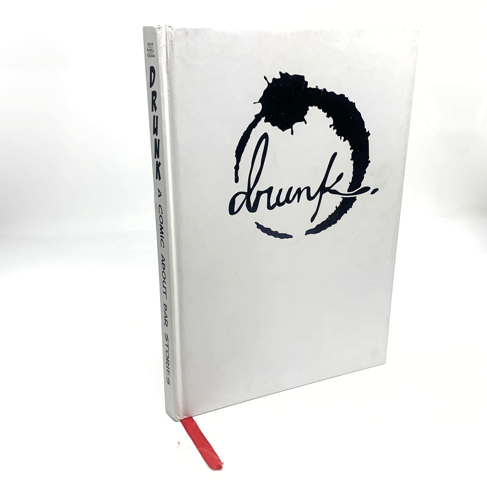 Drunk a Comic About Bar Stories Hardcover 158/800 Signed 2009 *READ
