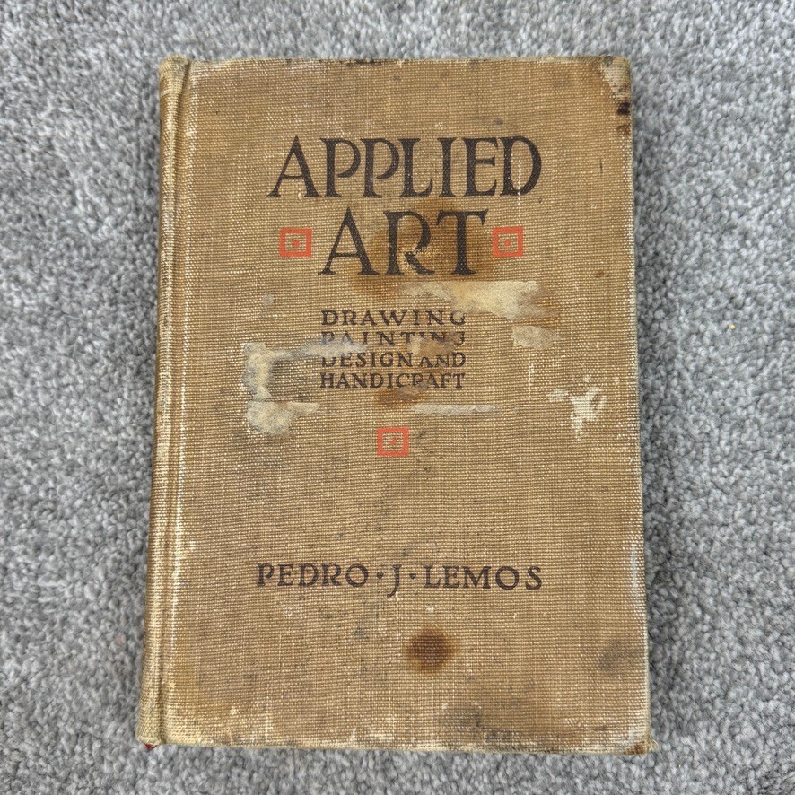 Rare Applied Art Pedro J. Lemos 1920 Drawing And Painting Hardcover Book