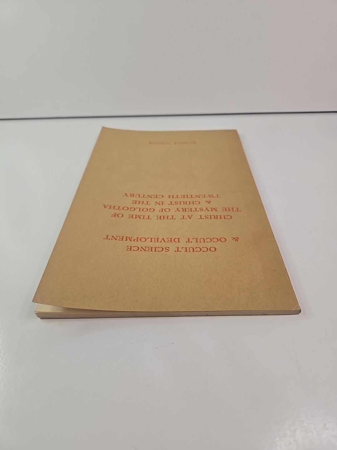Occult Science & Occult Development By Rudolf Steiner 1966 Third Edition. G-371