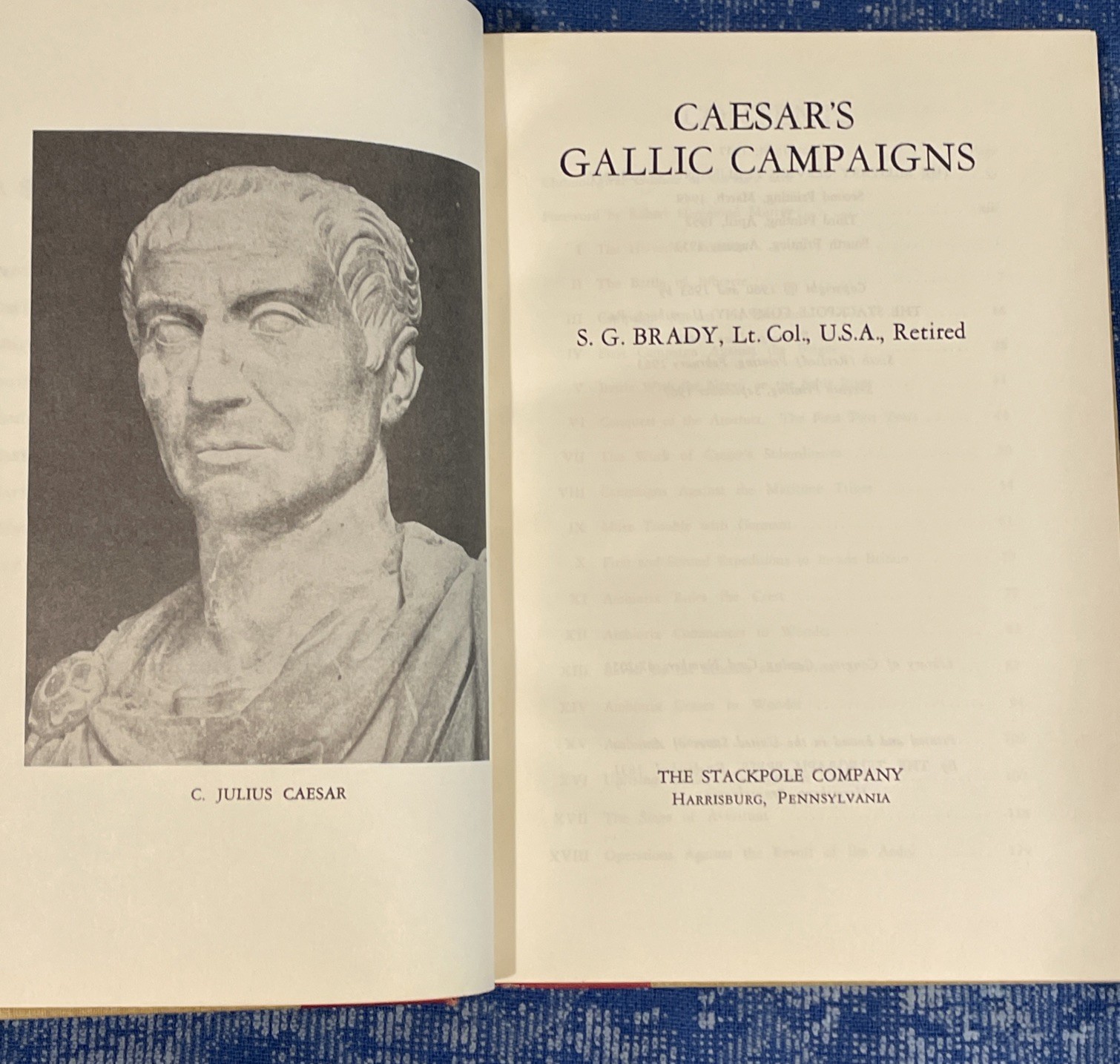 Stackpole Books MILITARY CLASSIC, Caesar’s Gallic Campaigns, 1967 by S. G. Brady