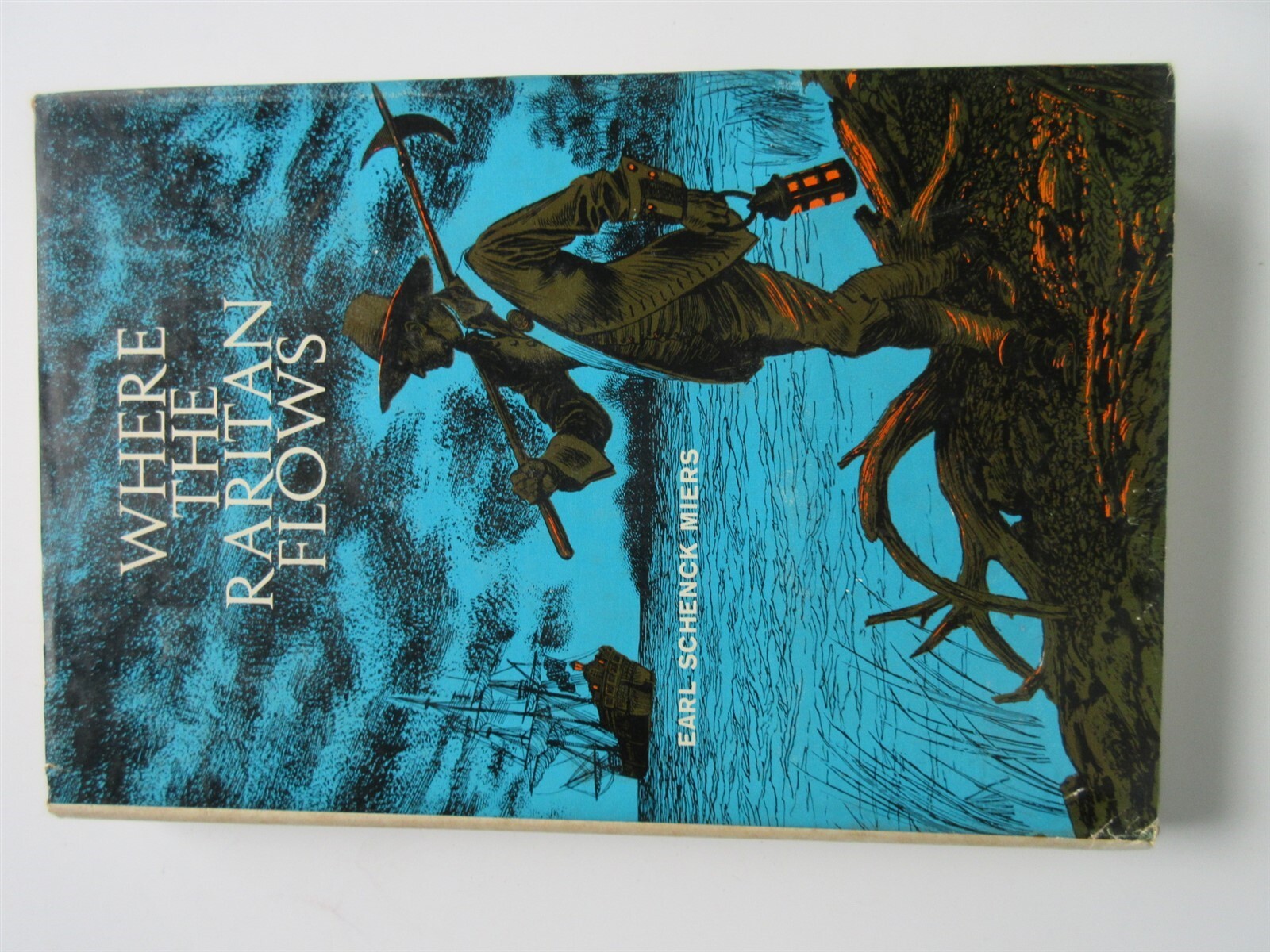 Where the Raritan Flows by Earl Schenck Miers, 1964