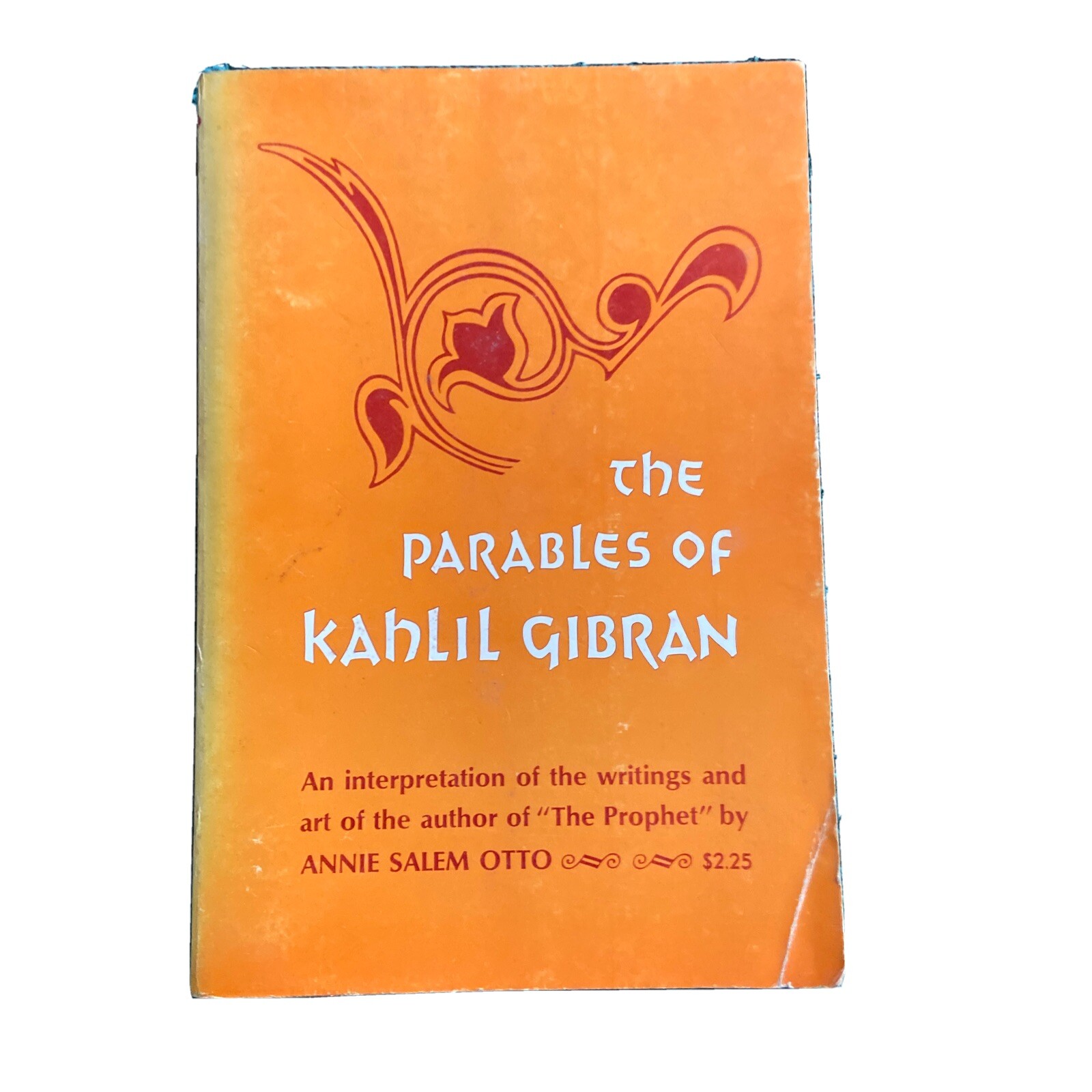 The Parables of Kahlil Gibran paperback 1969 translated by Annie Salem Otto