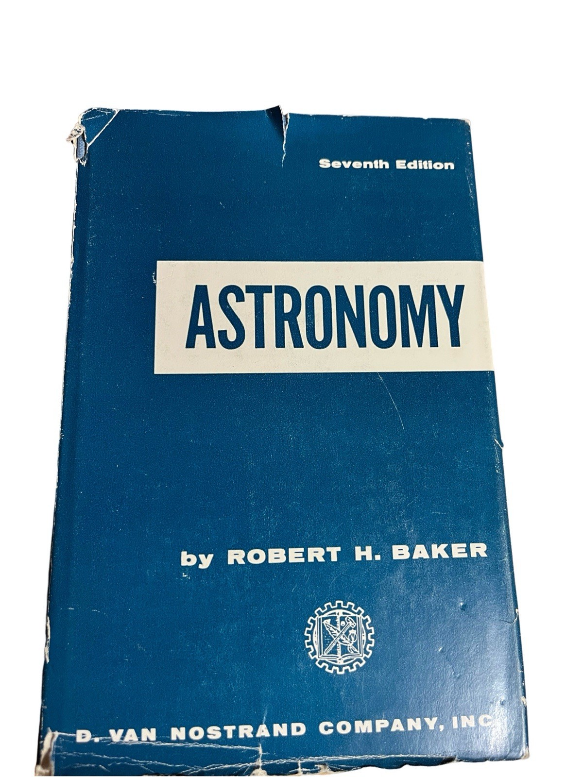 Astronomy Robert H Baker 1959 7th Ed HC D. Van Nostrand- Vintage