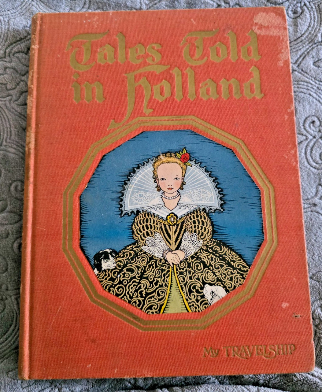 Tales Told in Holland Olive Beaupre Miller 1926 HC Illustrated ~ Dutch Folklore