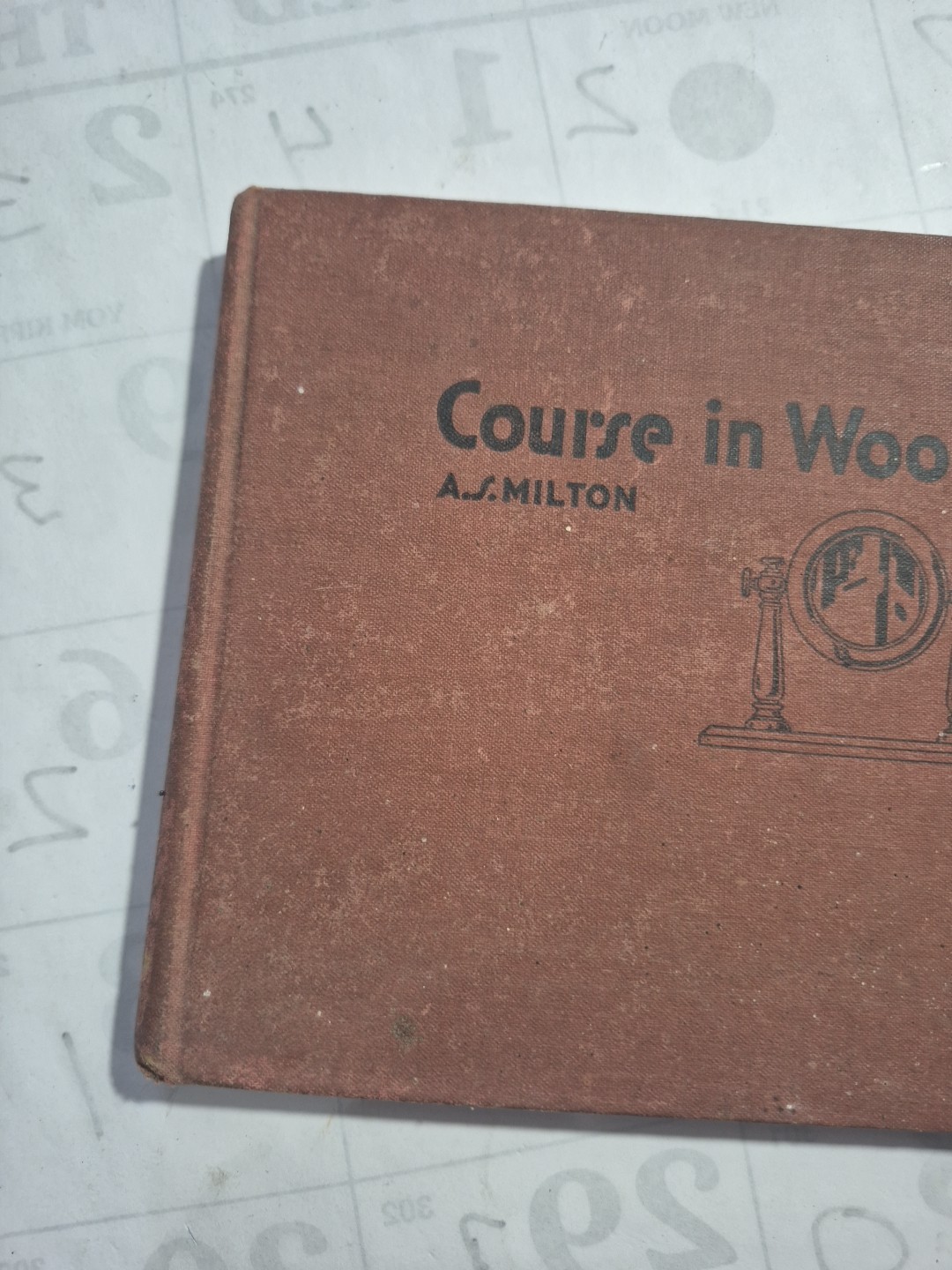 Course In Wood Turning 10th Edition 1939 1919 Archie S. Milton Otto K.Wohlers