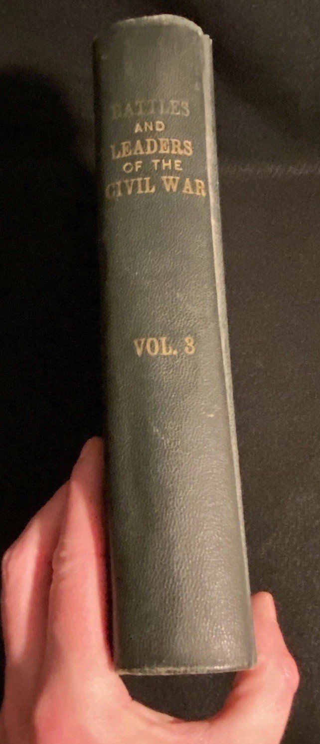 BATTLES AND LEADERS OF THE CIVIL WAR – VOL. 3 – THE CENTURY CO. 1888 HB BOOK