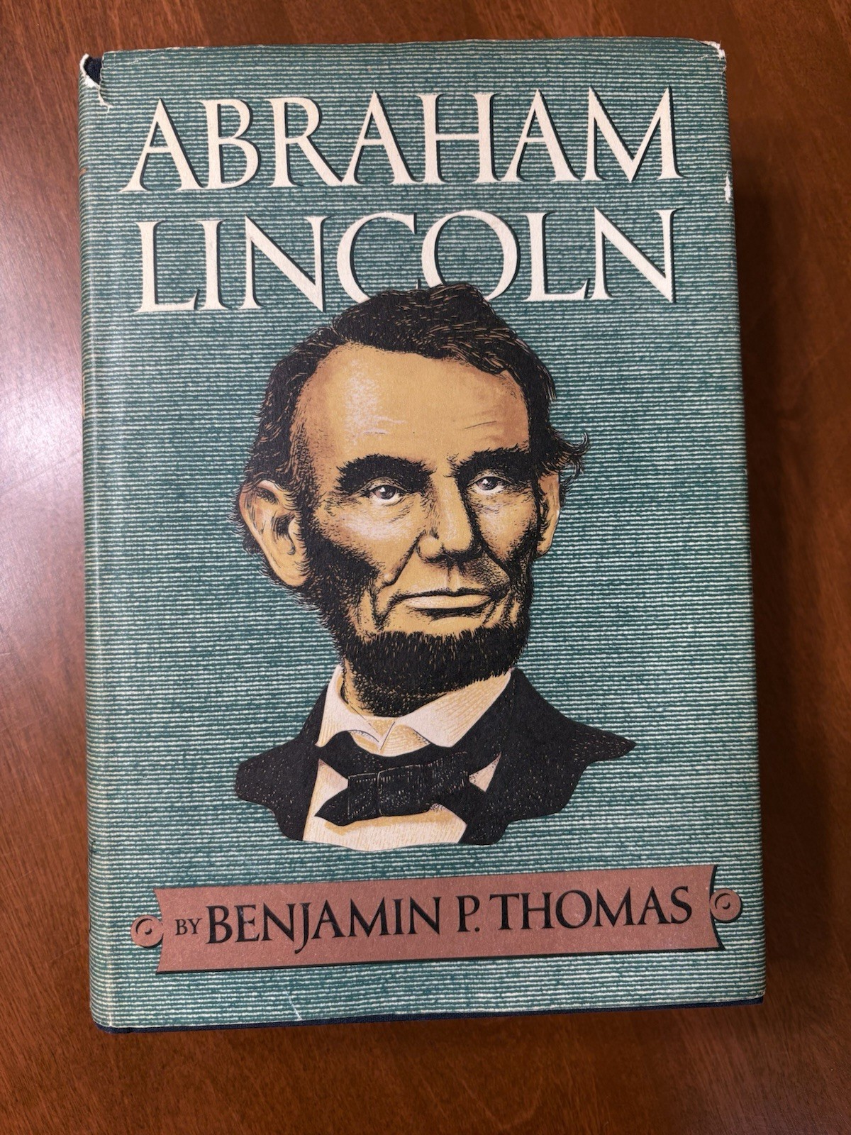 FIRST EDITION ABRAHAM LINCOLN by Benjamin P Thomas, 1952, NF in jacket