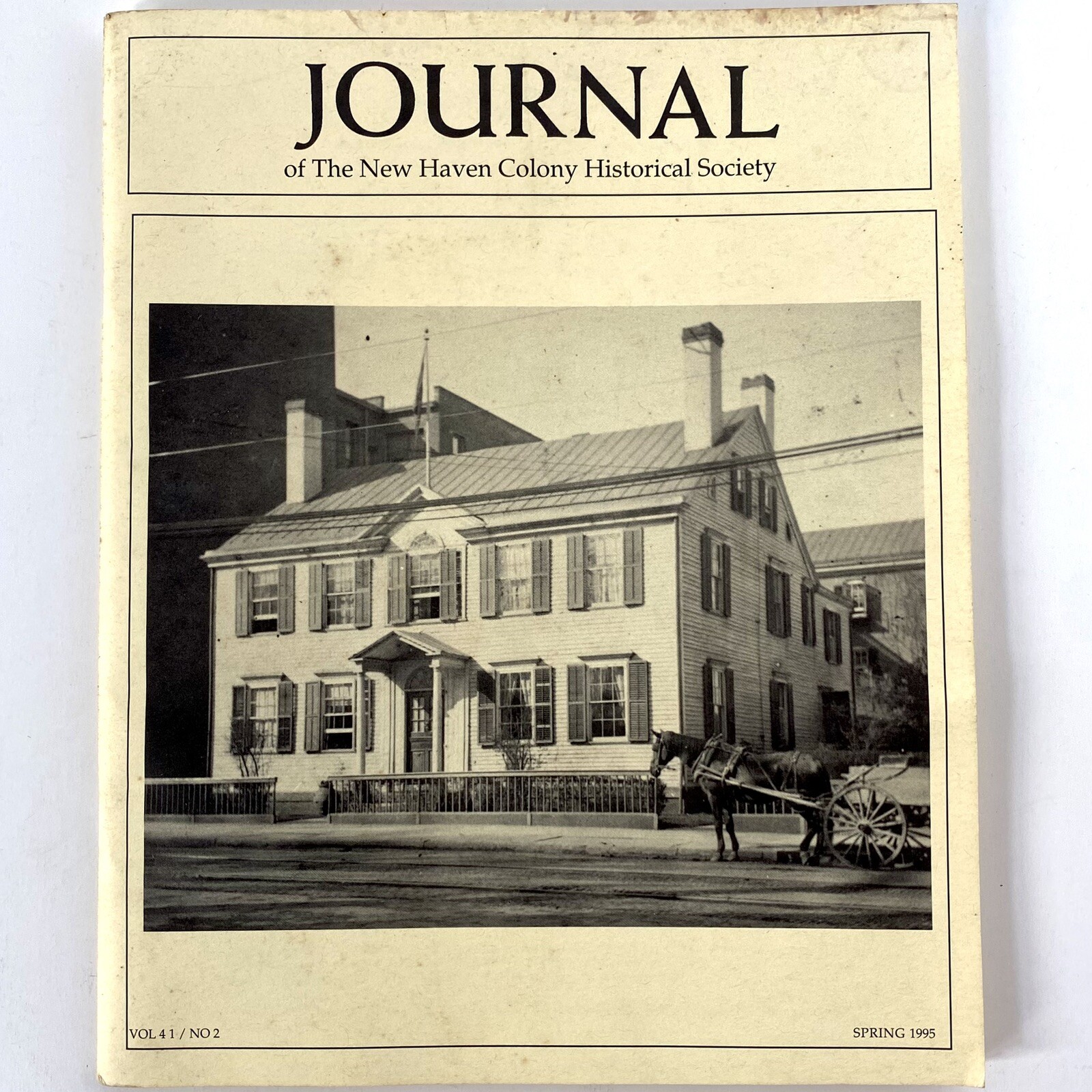 Journal of New Haven Colony Historical Society Connecticut CT Spring 1995 Book