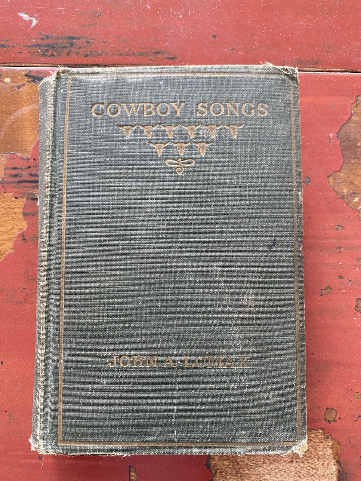 COWBOY SONGS and Other Frontier Ballads John A Lomax 1925 HC/CLOTH