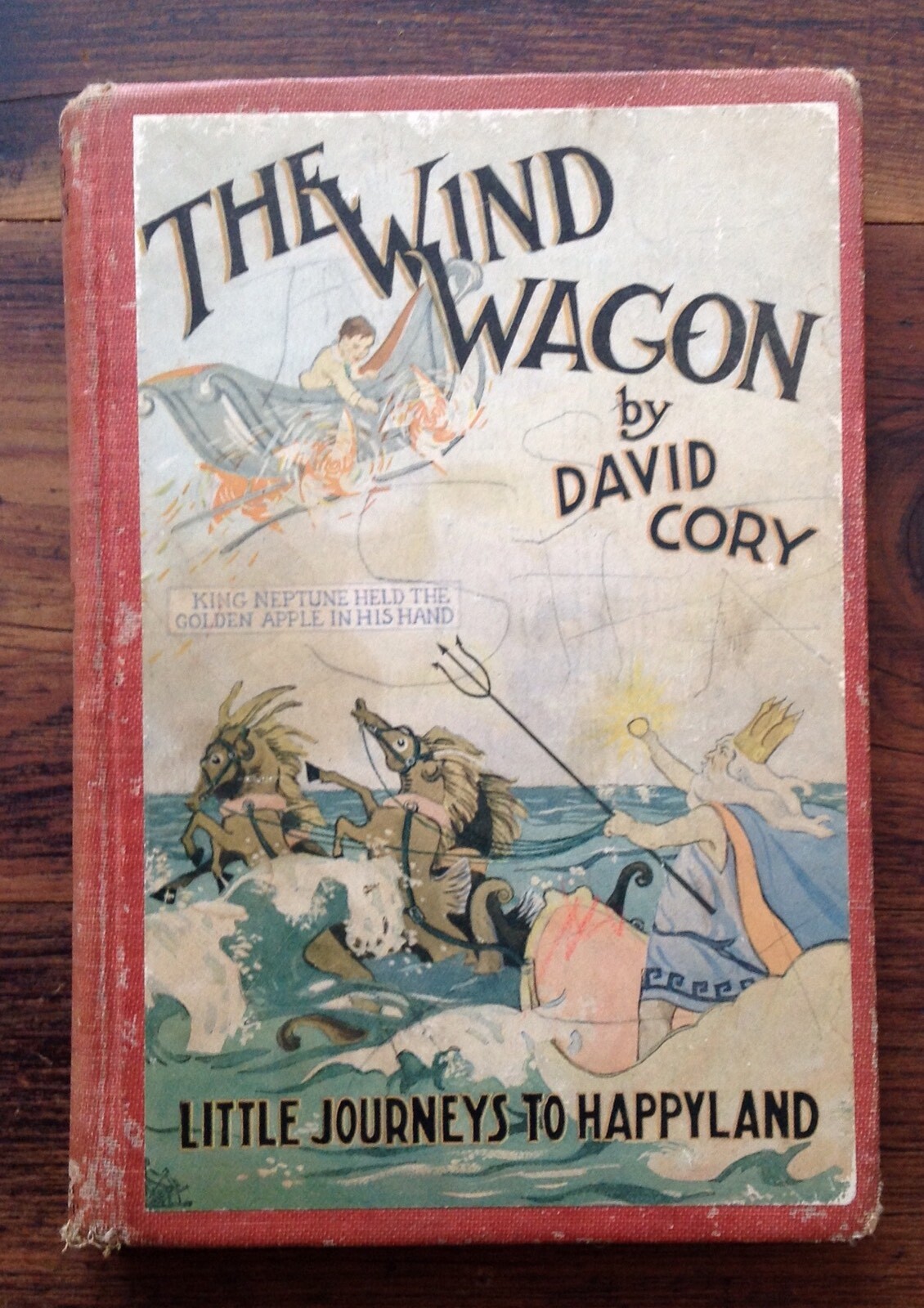 THE WIND WAGON by David Cory / Little Journeys to Happy Land – 1923