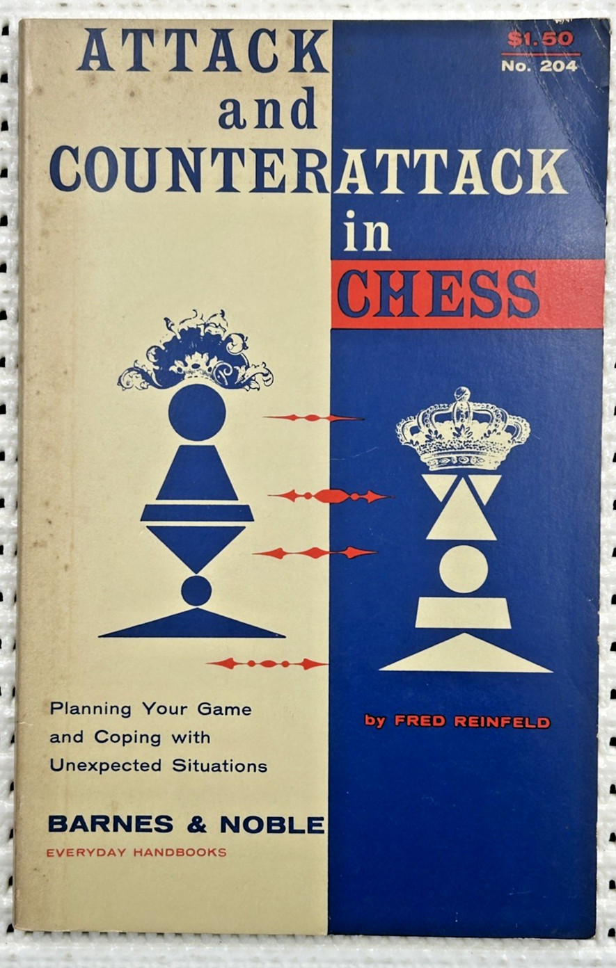 1974 Attack and Counterattack in Chess Softcover Illustrated 154 pages