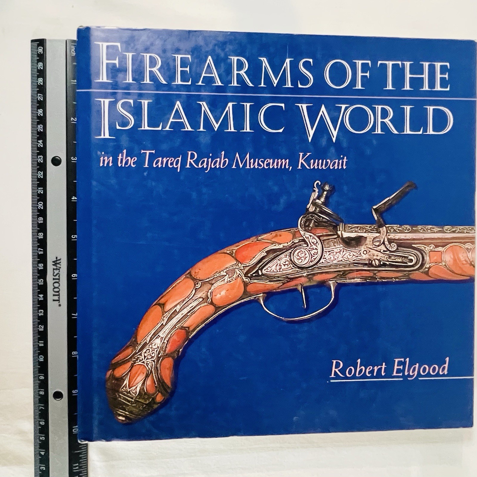 Firearms of the Islamic World Tareq Rajab Museum Kuwait Elgood 1995 HC DJ