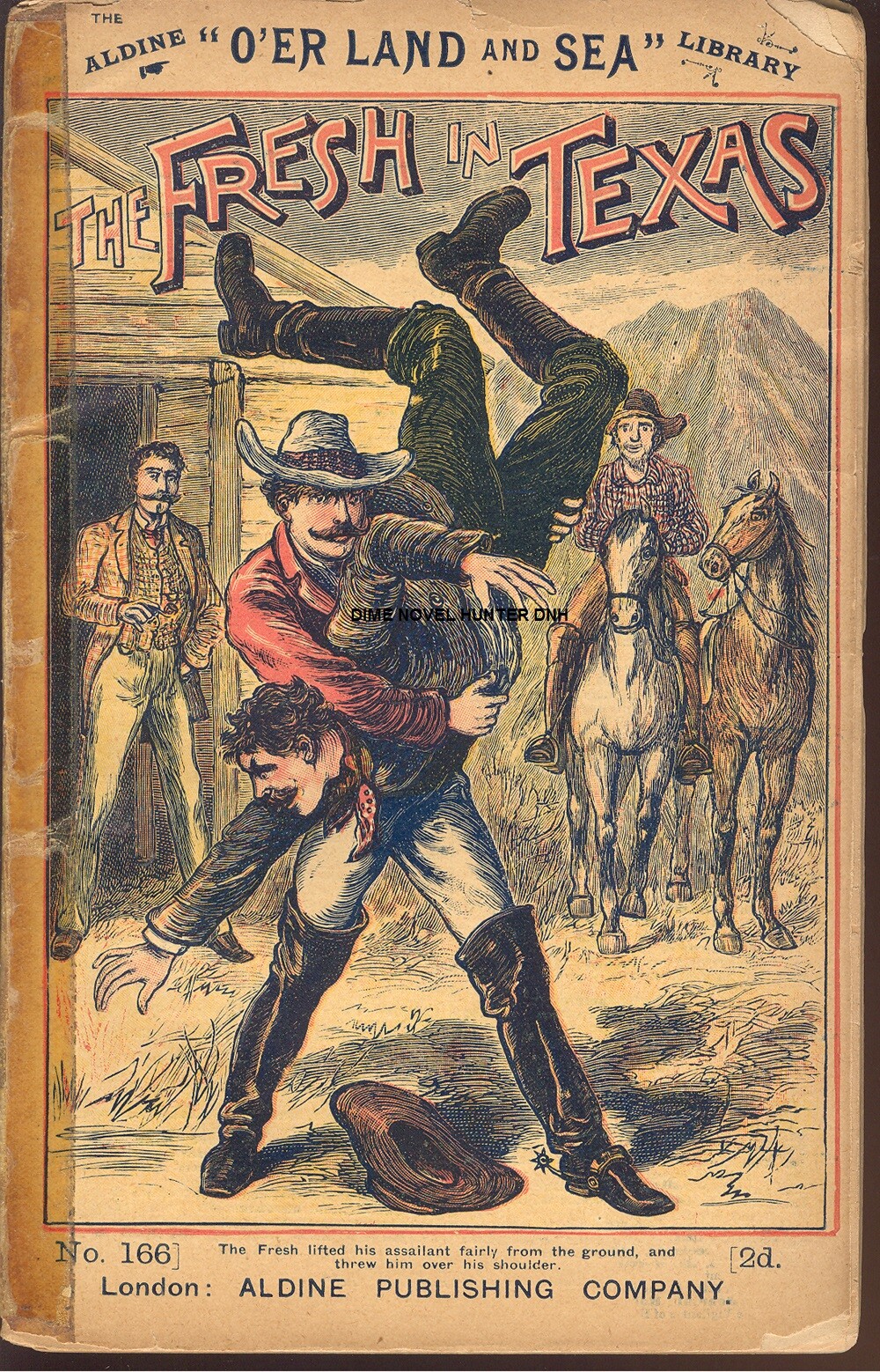ALDINE O’ER LAND & SEA LIBRARY #166 THE FRESH IN TEXAS DIME NOVEL STORY PAPER