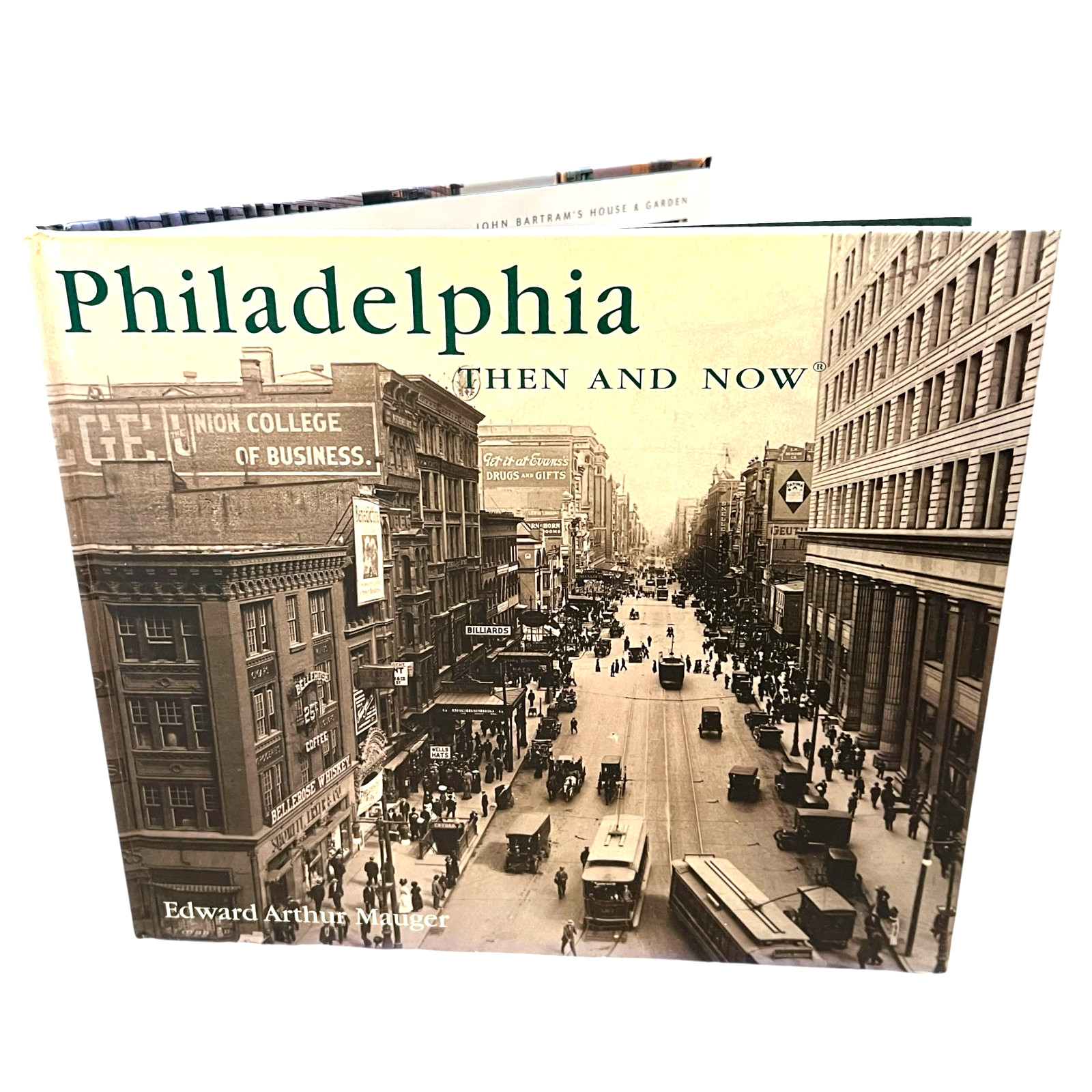 Philadelphia Then And Now 2002 HC Book / Historic & Modern Landmark Photographs