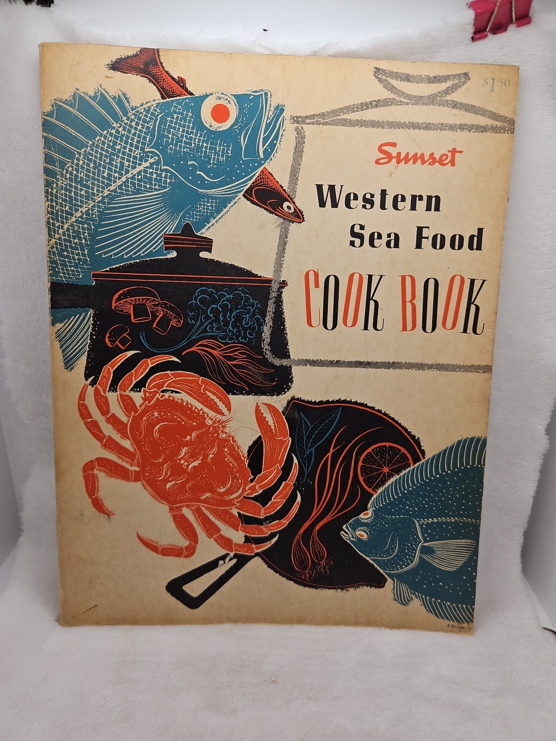 Sunset Western Sea Food Cook Book 1954 First Edition, Menlo Park, CA California