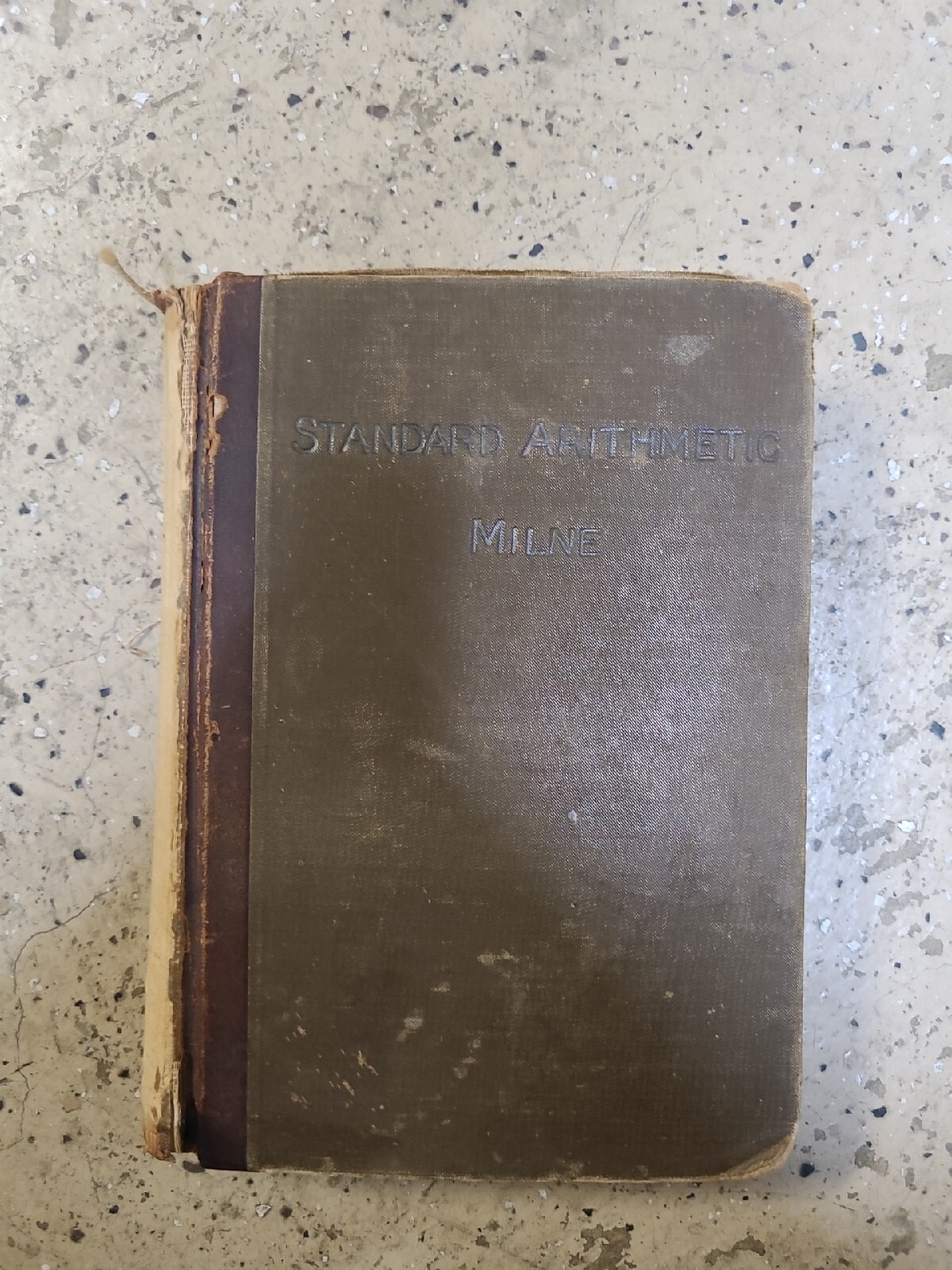 Rare Book Starndard Arithmetic Milne. William J Milne PHD Book Vintage