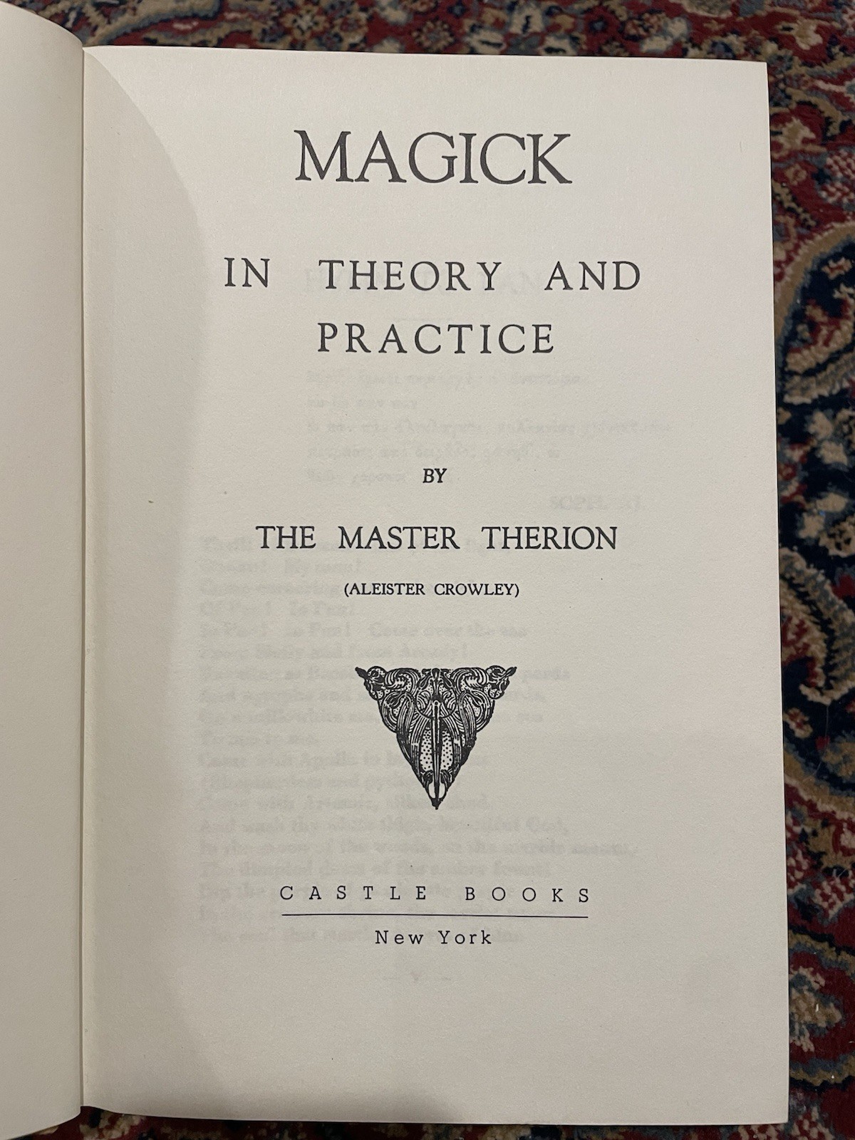 Magick in Theory and Practice by Master Theruon ALEISTER CROWLEY