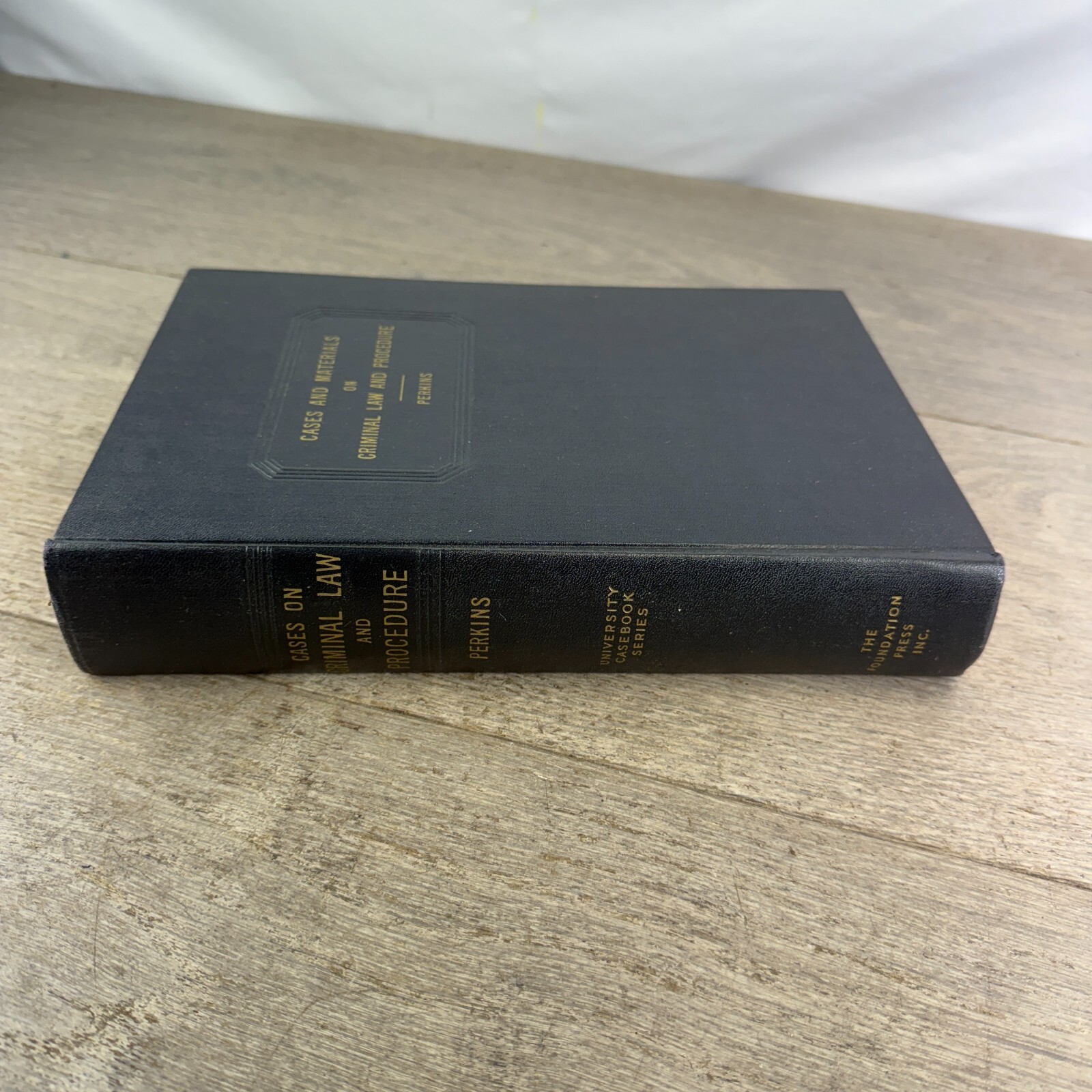 Cases on Criminal Law and Procedure 1st Edition 1952 University Casebook Series