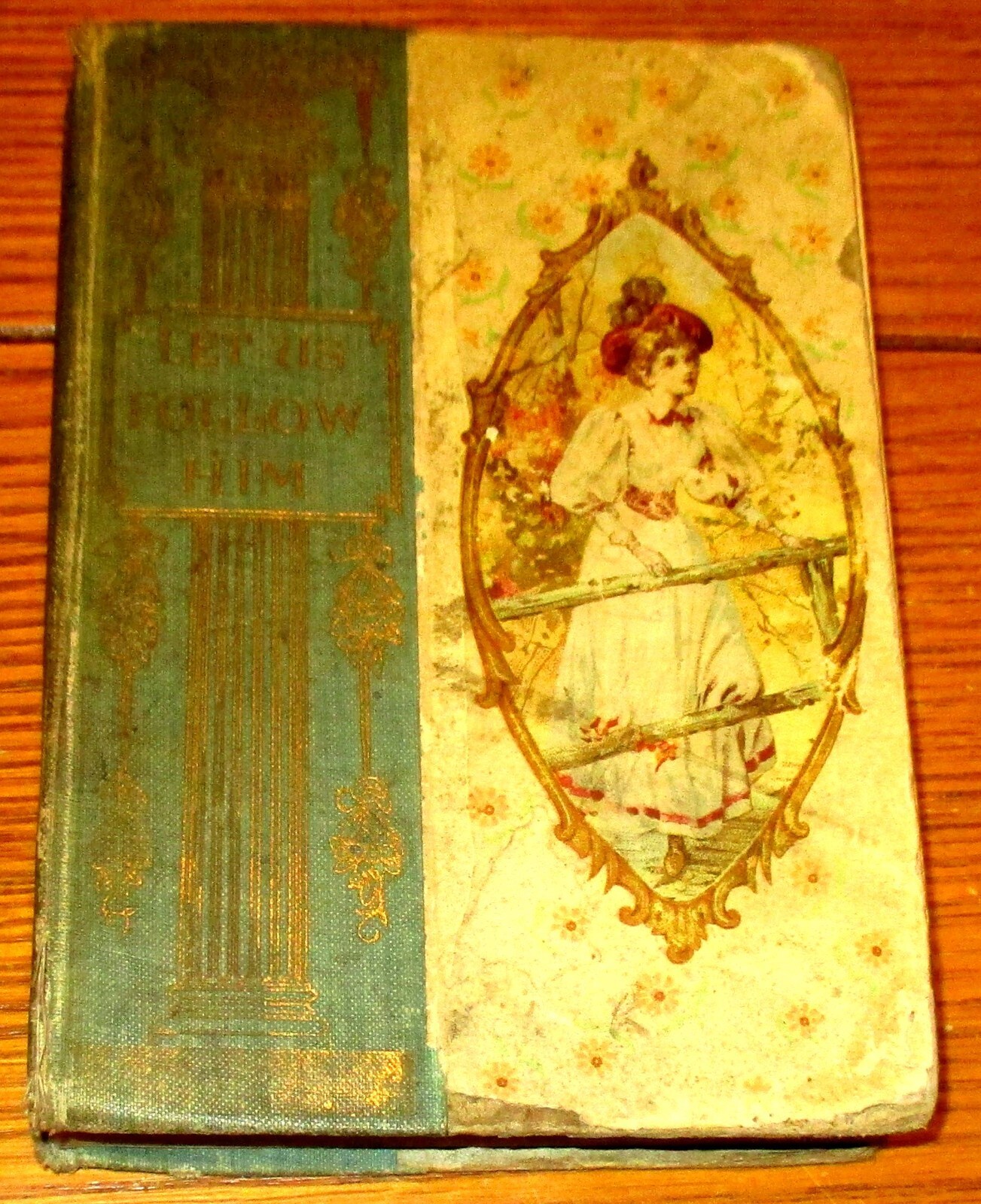 1897 Let Us Follow Him by Sienkiewicz H/C 241 Pages