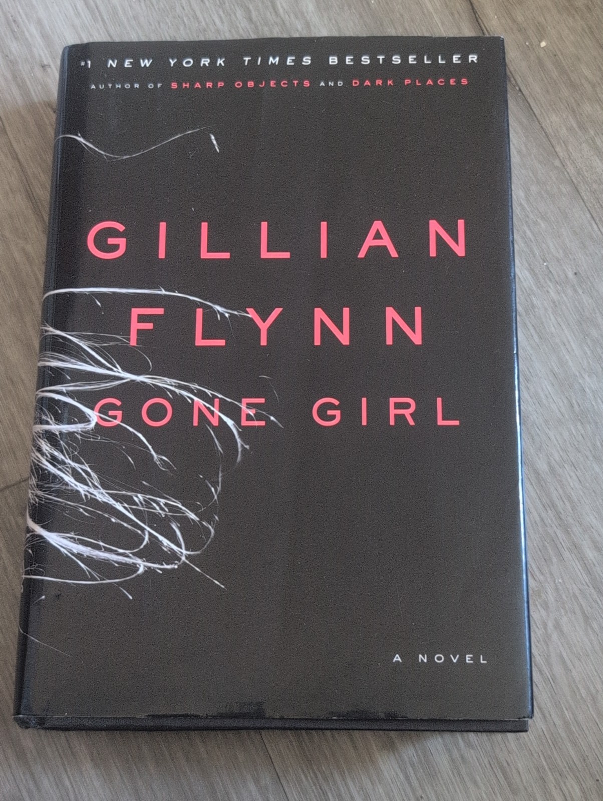 2012 First Edition Book „Gone Girl“ Gillian Flynn, Dust Jacket