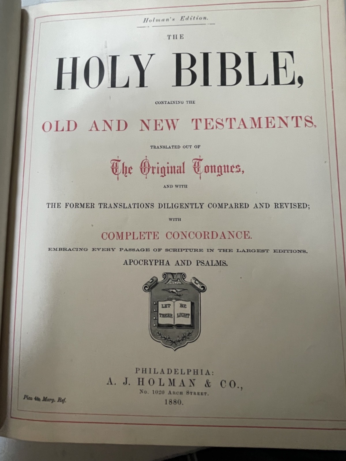 HOLY BIBLE CONTAINING THE OLD AND NEW TESTAMENTS 1880 A. J. Holman & Co.