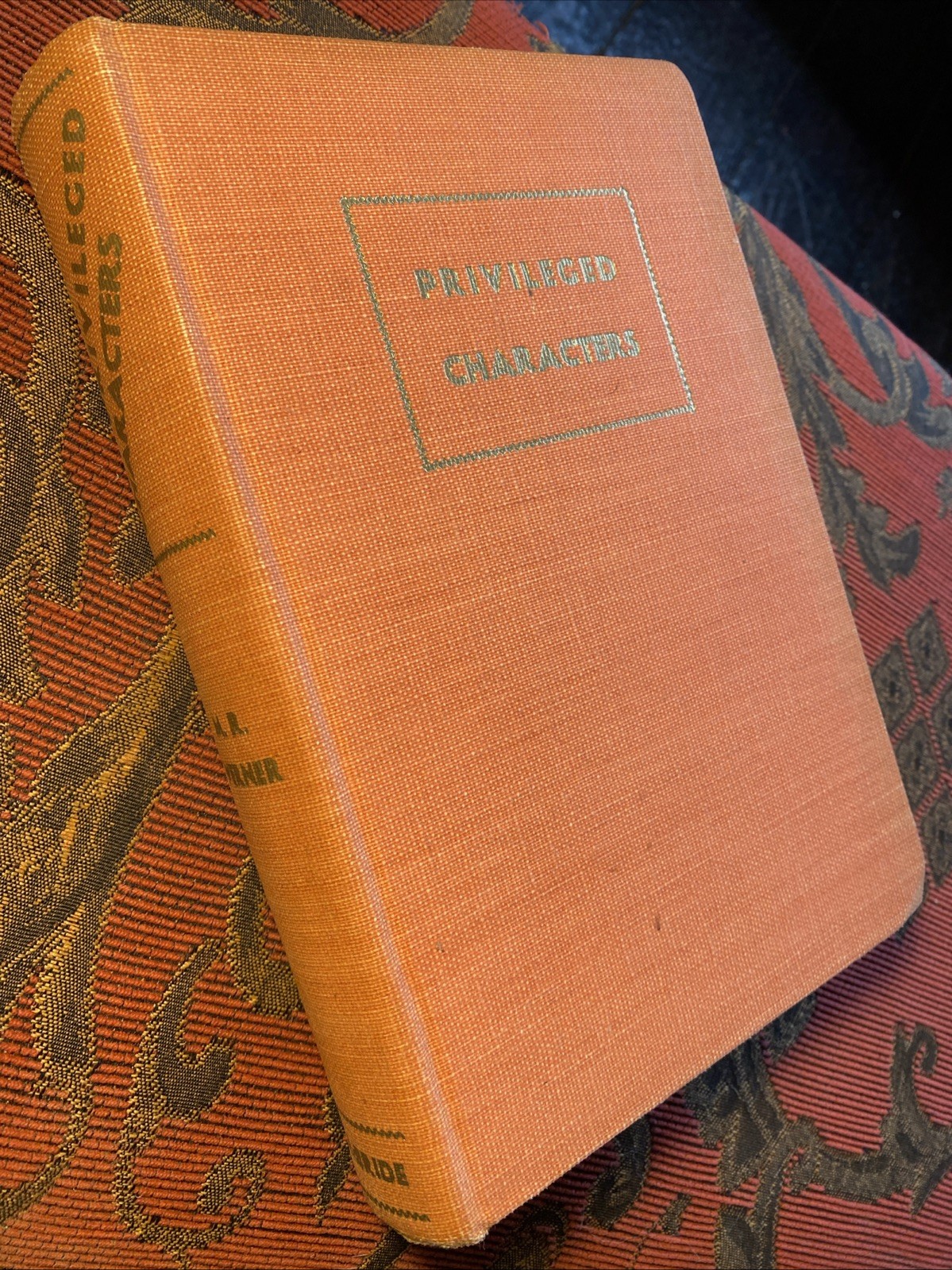 Priveleged Characters By M R Werner 1st Edition 1935 McBride HC