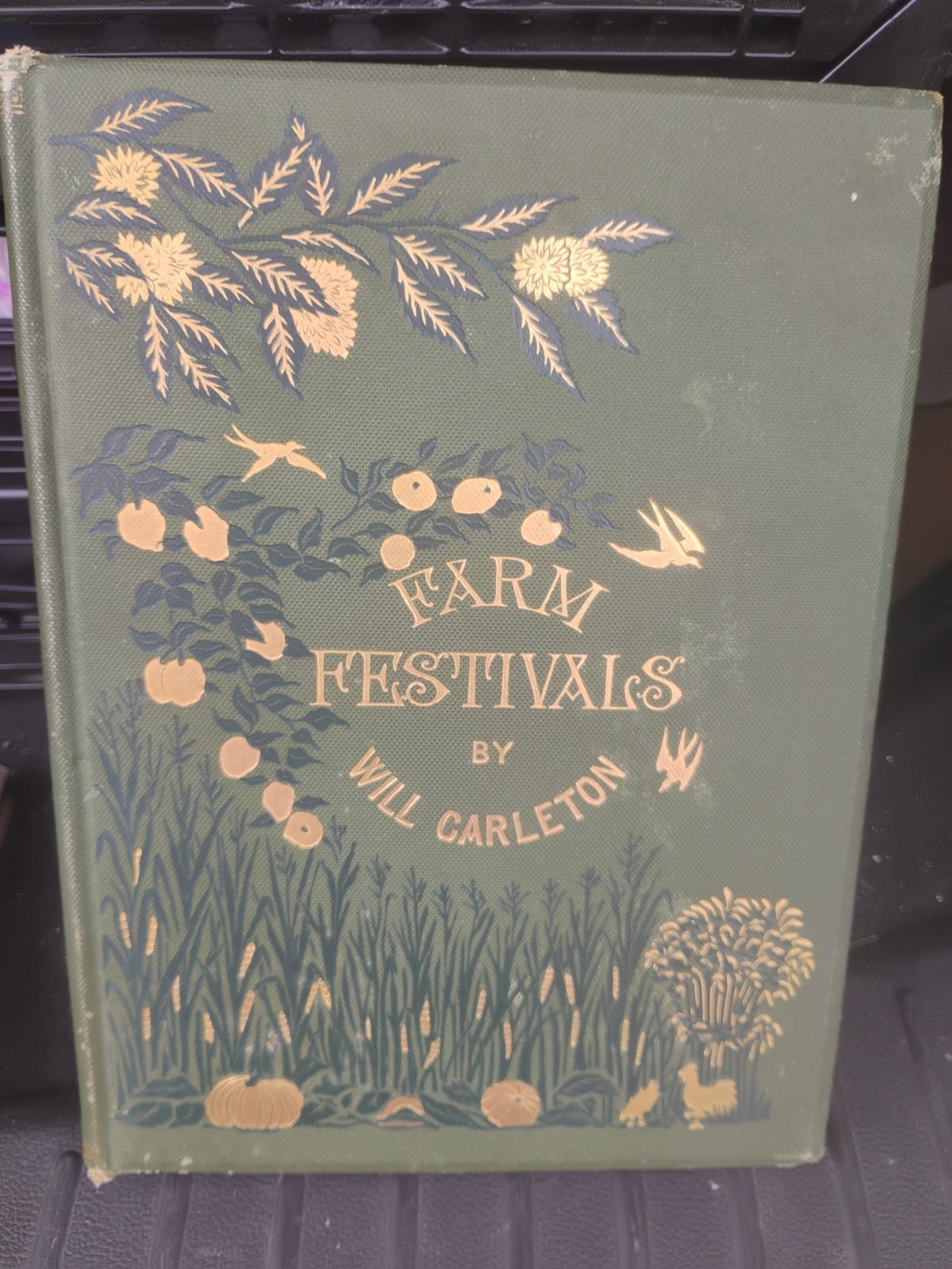 Farm Festivals by Will Carleton HC Illustrated 1881