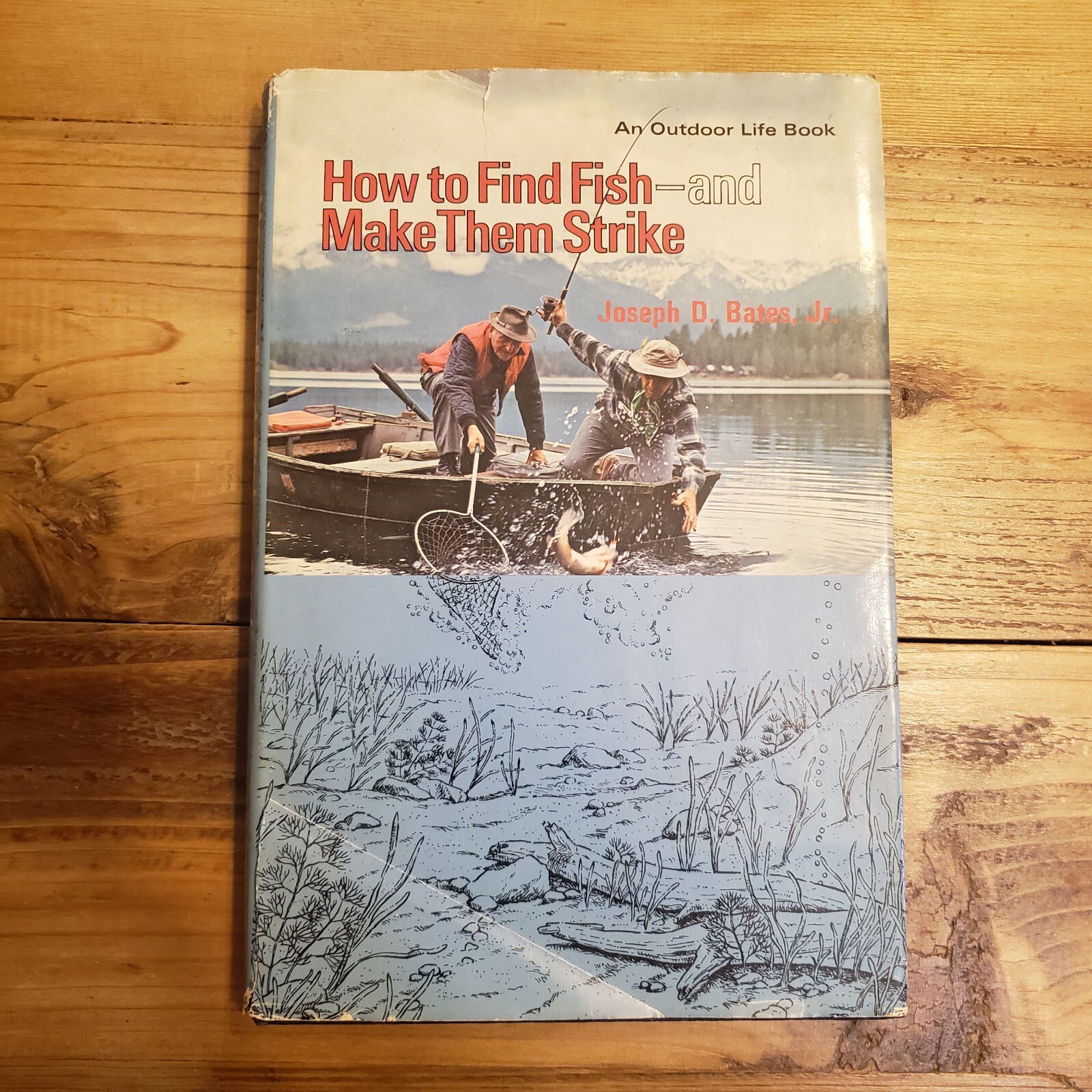 Vintage First Edition 1974 Fishing Book by Joseph D Bates How To Find Fish Catch