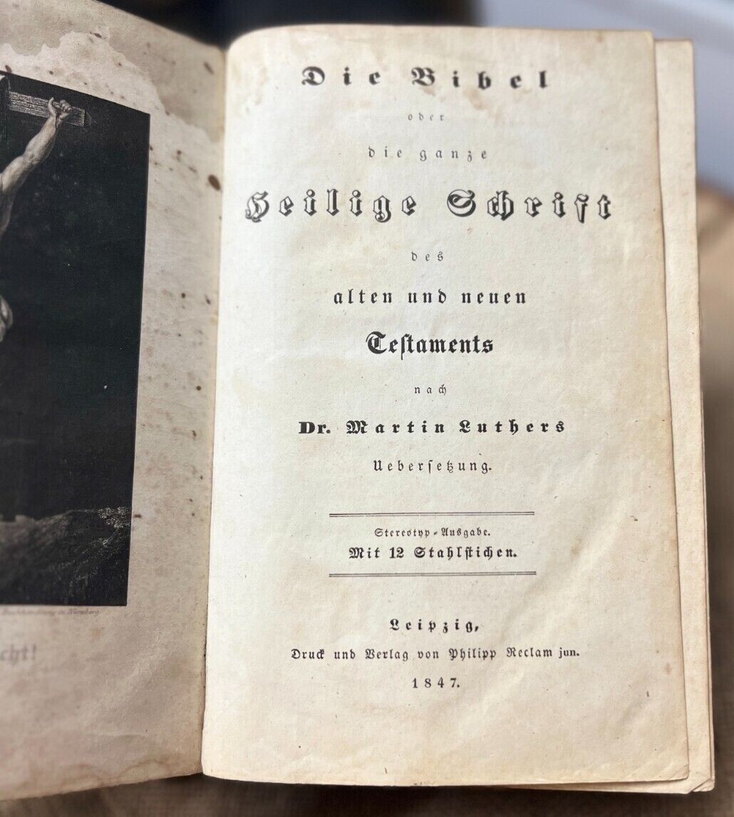 1847 Antique German Bible, P- Philipp Reclam, Translated by Dr. Martin Luther 