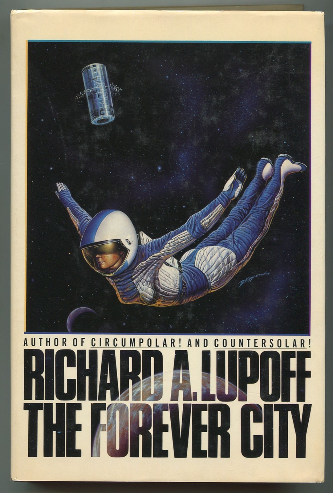 Richard A LUPOFF / The Forever City 1st Edition 1987