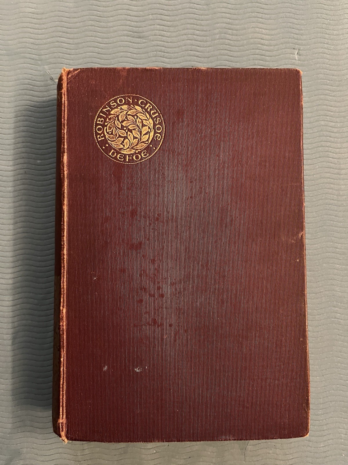 The Life and Adventures of Robinson Crusoe. Daniel Defoe, Deckled Edge 1989-1910