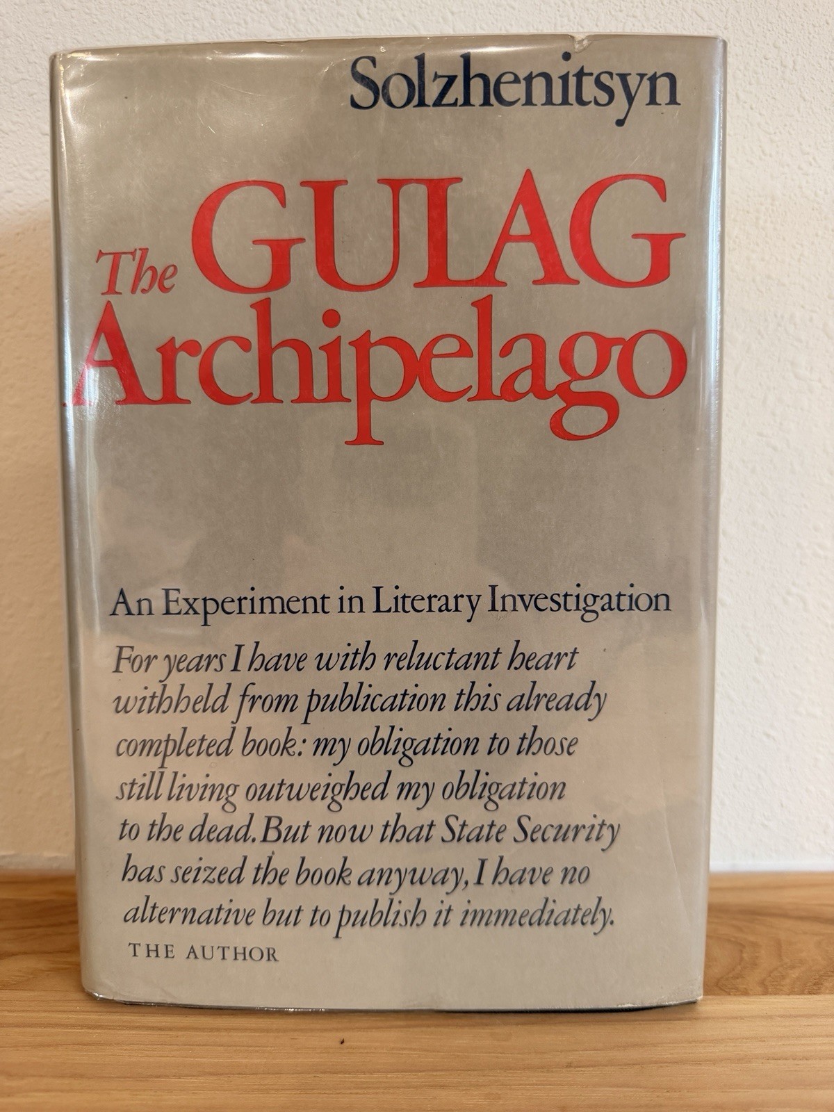Gulag Archipelago, 1918-1956: An Experiment in Literary Investigation – 1st Ed.